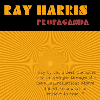 Propaganda by Ray Harris