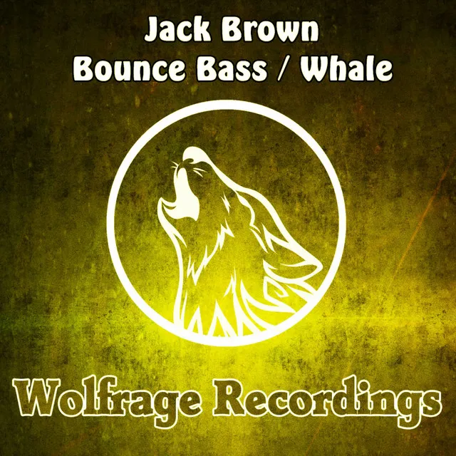 Bounce Bass / Whale