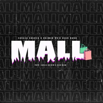 MALL by Zavala Golden