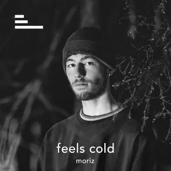 feels cold by moriz