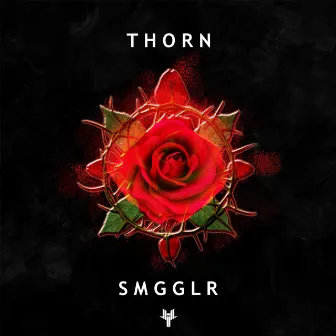 Thorn by $MGGLR