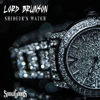 Shedeur's Watch by Lord Brunson