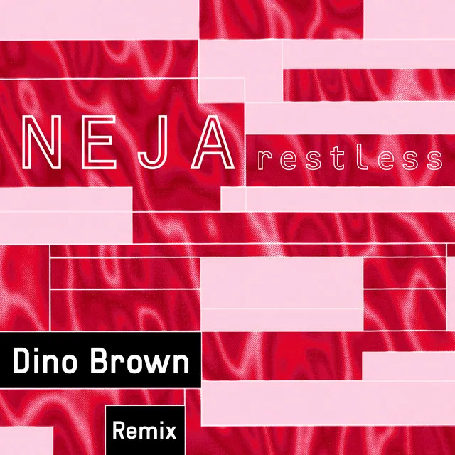 Restless - Dino Brown Radio Remix