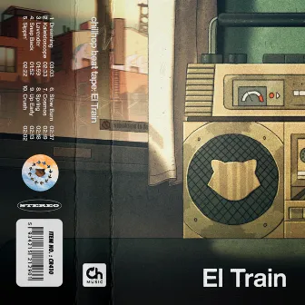 chillhop beat tapes: El Train by El Train