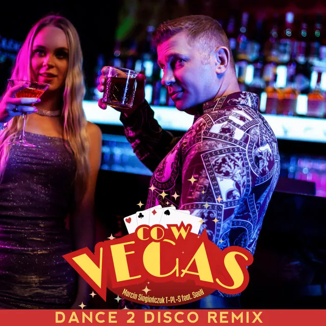 Co w Vegas - Dance 2 Disco Remix