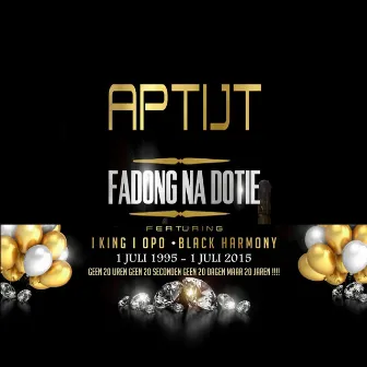 Fadong Na Dotie by Aptijt