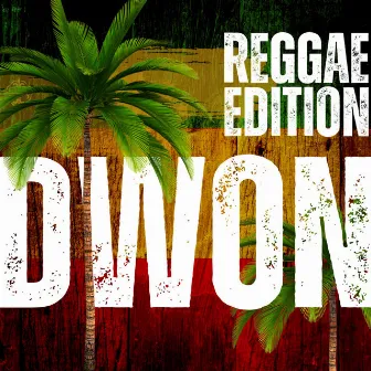 Reggae editon by Dwon