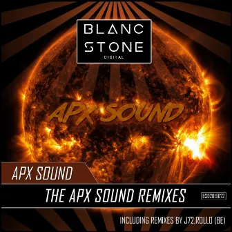 The Apx Sound Remixes by APX Sound