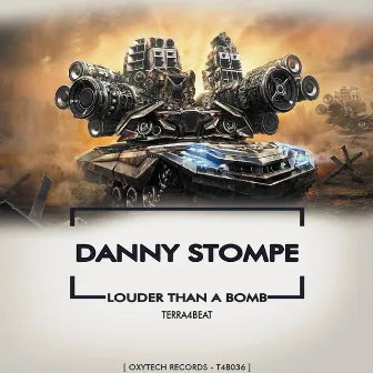 Louder Than a Bomb by Danny Stompe