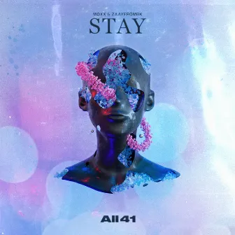 Stay by ZAAYFROMBK