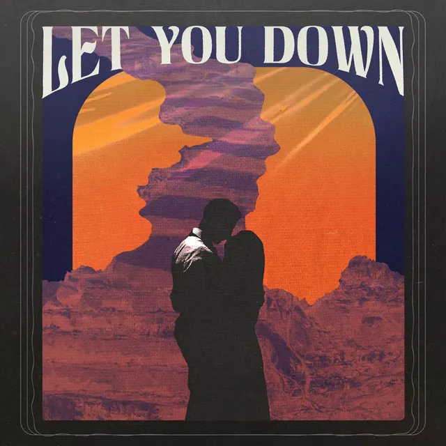 Let You Down