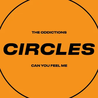 Can You Feel Me by The Oddictions