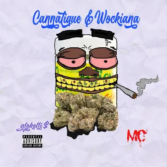 Cannatique & Wockiana by glokelli$