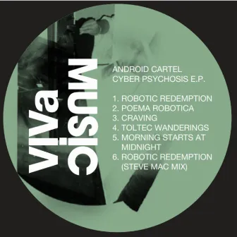 Cyber Psychosis EP by Android Cartel