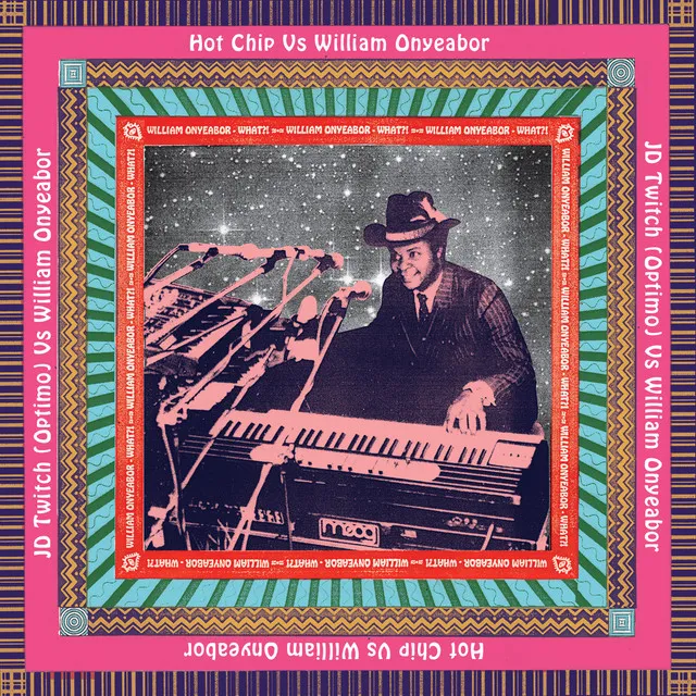 Atomic Bomb - William Onyeabor vs. Hot Chip