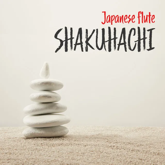 Japanese Flute Shakuhachi: Very Relaxing & Haunting Sound, Perfect for Deep Relaxation and Meditation