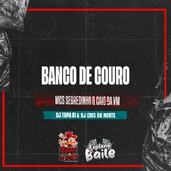 Banco de Couro by MC Segredinho