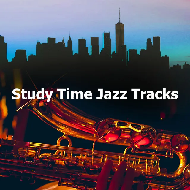 Study Time Jazz Tracks