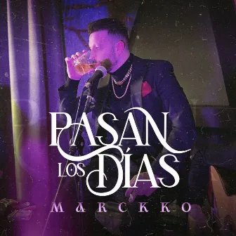 Pasan los días by Marckko