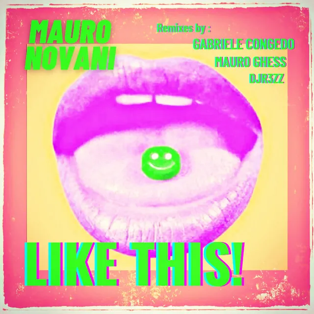 LIKE THIS! - Mauro Ghess Remix