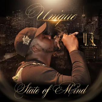 Unique State of Mind by Rell Unique