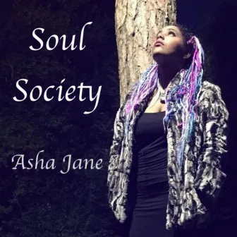 Soul Society by Asha Jane