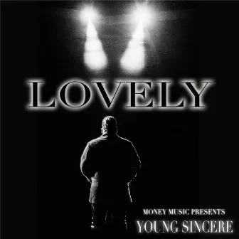 Lovely by Young Sincere