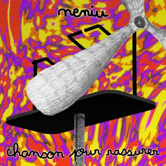 Chanson pour rassurer by Neniu