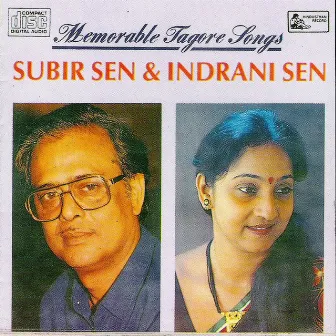 Memorable Tagore Songs by Subir Sen