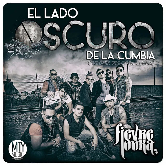 El Lado Oscuro de la Cumbia