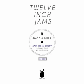 Twelve Inch Jams 004 by Dusty