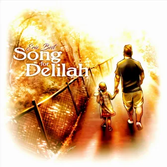 Song for Delilah by Eric Best