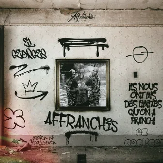 AFFRANCHIS by El Georges