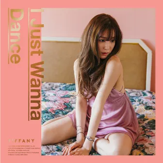 I Just Wanna Dance - The 1st Mini Album by TIFFANY