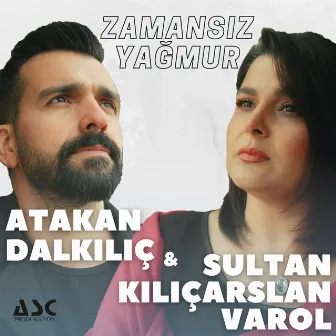 Zamansız Yağmur by Atakan Dalkılıç