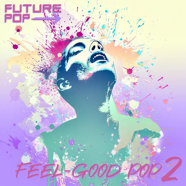 Feel-good Pop 2