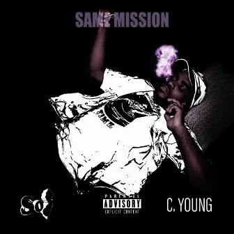 Same Mission Freestyle by C. Young