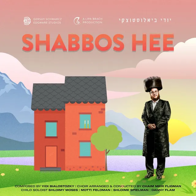 Shabbos Hee