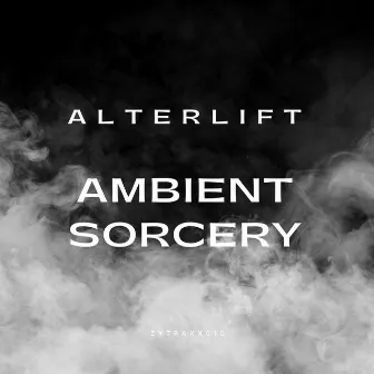 Ambient Sorcery by Alterlift