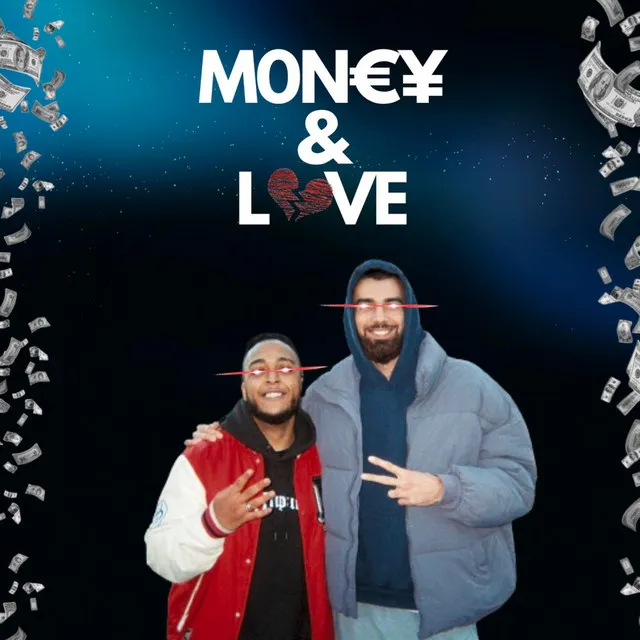 Money & Love