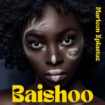 Baishoo by Marleen Xplastaz