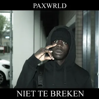 Niet Te Breken by PaxWRLD