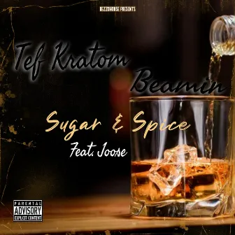 Sugar & Spice by Tef Kratom