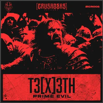 Prime Evil by T3[x]3TH