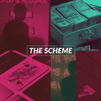 The Scheme by JAY FRESCO