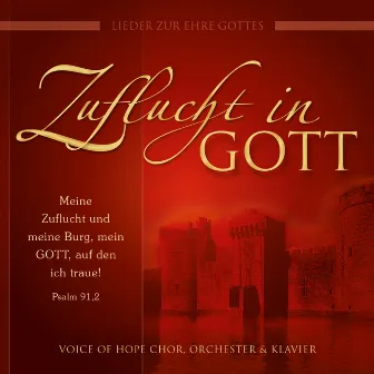 Zuflucht in Gott by Voice of Hope Music