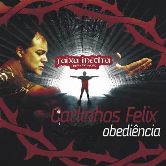 Obediência by Carlinhos Félix