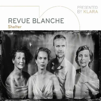 Shelter by Revue Blanche