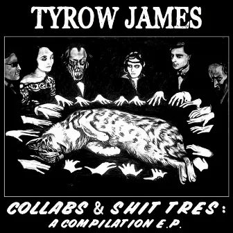 Collabs & Shit Tres by Tyrow James