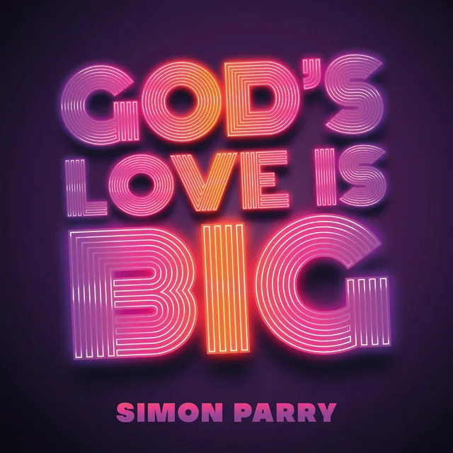 God's Love Is Big